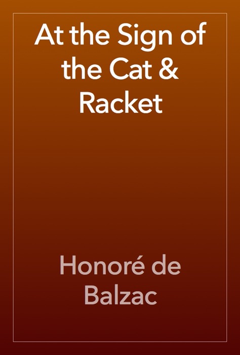 At the Sign of the Cat & Racket