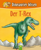 Der T-Rex - Bärbel Oftring