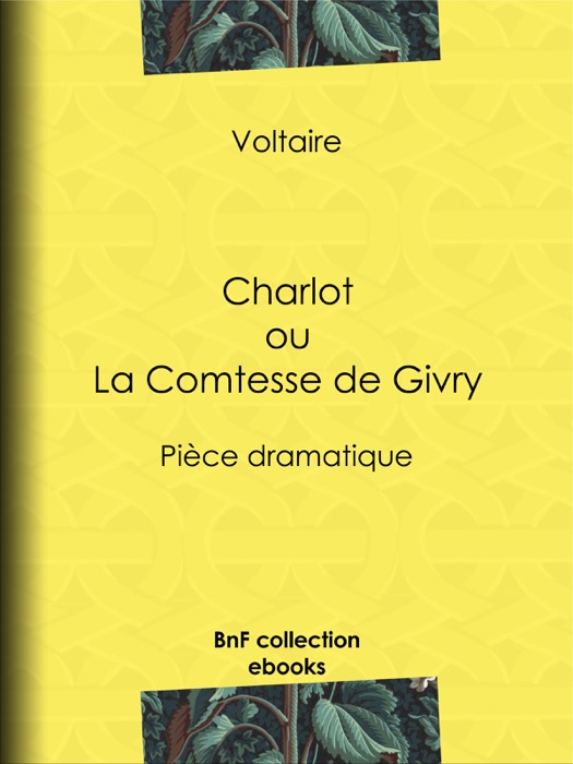 Charlot ou La Comtesse de Givry