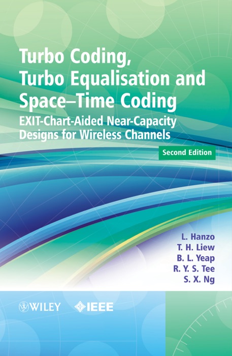 Turbo Coding, Turbo Equalisation and Space-Time Coding