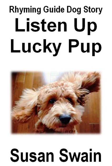 Listen Up Lucky Pup