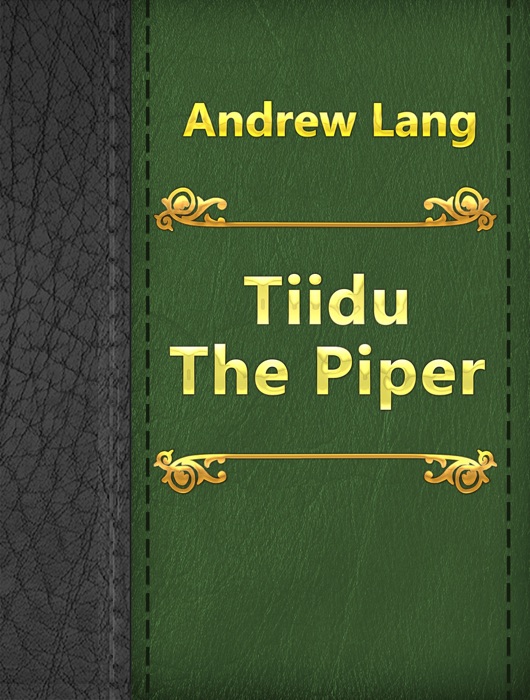 Tiidu The Piper