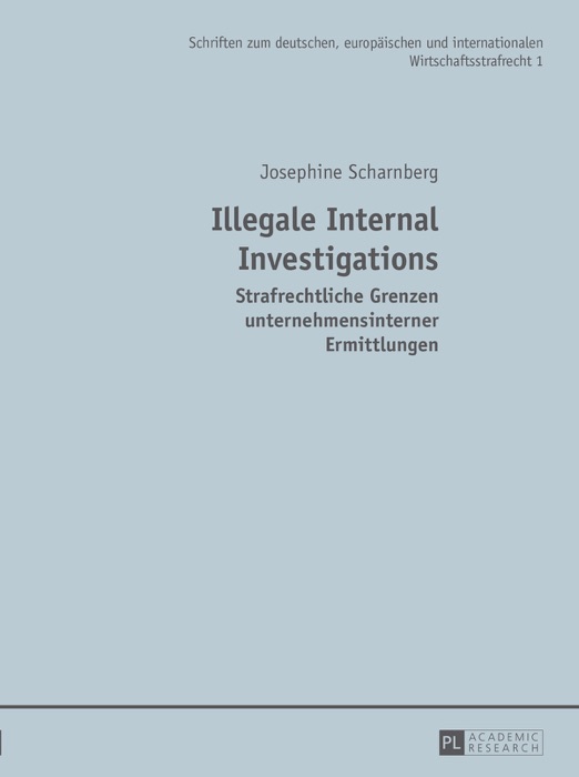 Illegale Internal Investigations