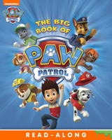 Nickelodeon Publishing - The Big Book of PAW Patrol (PAW Patrol) (Enhanced Edition) artwork
