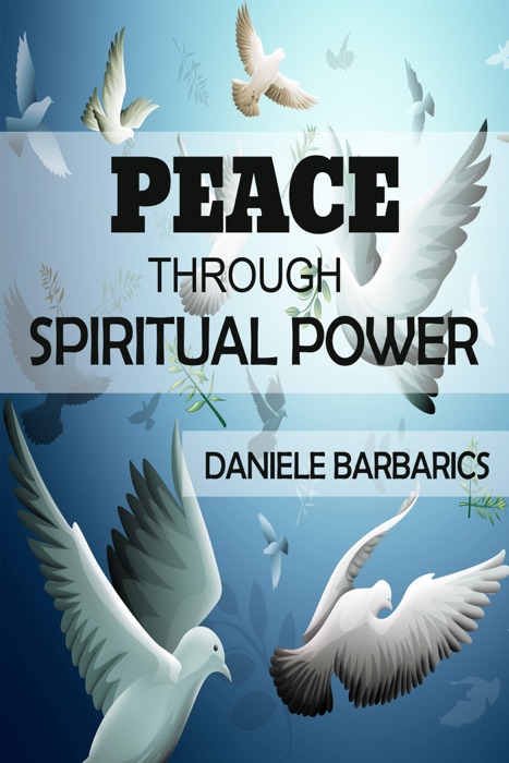 Peace Through Spiritual Power