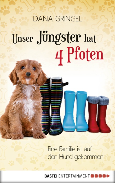 Unser Jüngster hat vier Pfoten