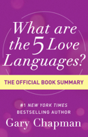 Gary Chapman - What Are the 5 Love Languages? artwork