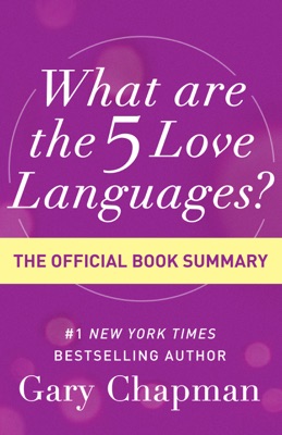 What Are the 5 Love Languages?