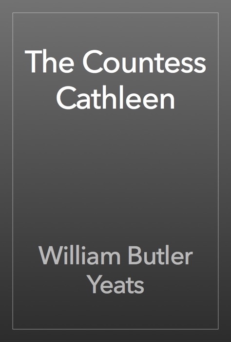 The Countess Cathleen