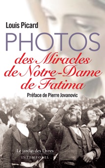 Photos des miracles de Notre-Dame de Fatima - Louis Picard