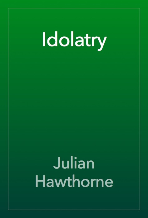 Idolatry