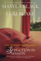 Shayla Black & Lexi Blake - Seduction in Session artwork