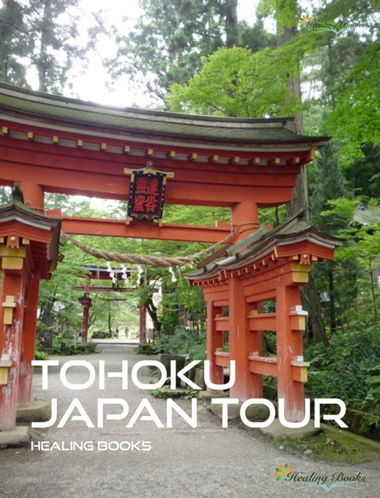 Tohoku Japan Tour