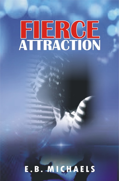 Fierce Attraction