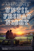 Until Friday Night - Abbi Glines