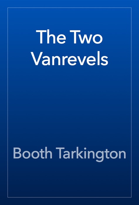 The Two Vanrevels