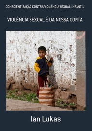 Book's Cover of ConscientizaÇÃo Contra ViolÊncia Sexual Infantil
