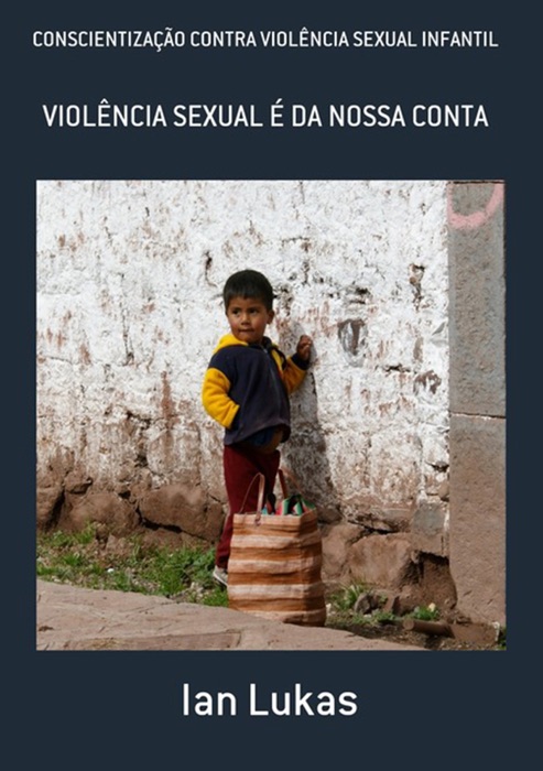 ConscientizaÇÃo Contra ViolÊncia Sexual Infantil