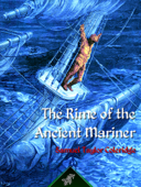 The Rime of the Ancient Mariner - Samuel Taylor Coleridge