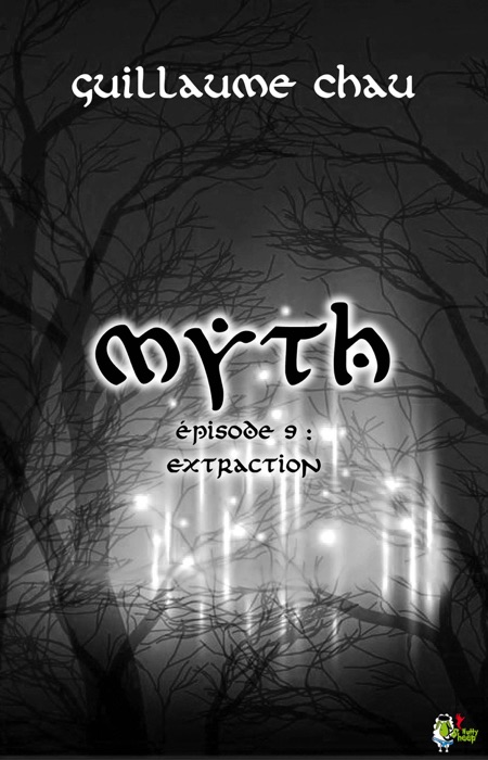 Myth, Épisode 9 : Extraction