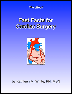 Read & Download Fast Facts for Cardiac Surgery Book by Kathy M. White Online