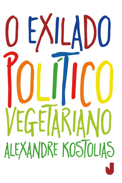 O exilado político vegetariano