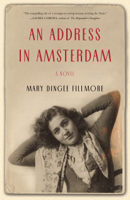 Mary Dingee Fillmore - An Address in Amsterdam artwork