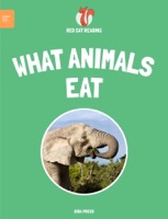 Leveled Reading: What Animals Eat