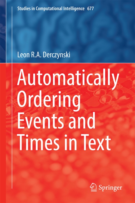 Automatically Ordering Events and Times in Text