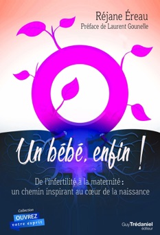 Un bébé enfin - Réjane Ereau