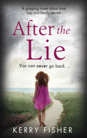 Kerry Fisher - After the Lie artwork