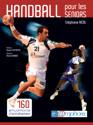 Read&Download Handball pour les seniors Book by Stéphane Nicol Online