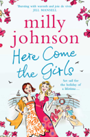 Milly Johnson - Here Come the Girls artwork