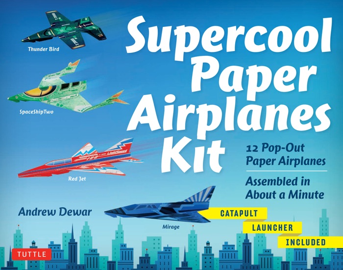 Supercool Paper Airplanes Ebook