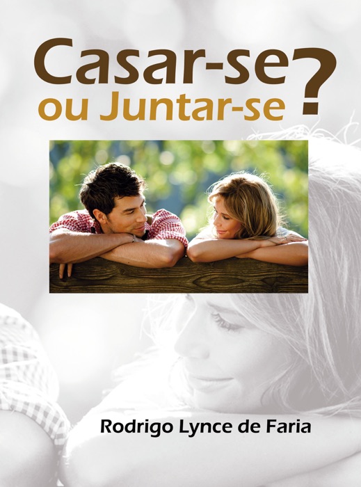 Casar-se ou Juntar-se?