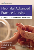 Neonatal Advanced Practice Nursing - Michele Beaulieu DNP, ARNP, NNP-BC & Sandra Bellini DNP, APRN, NNP-BC, CNE