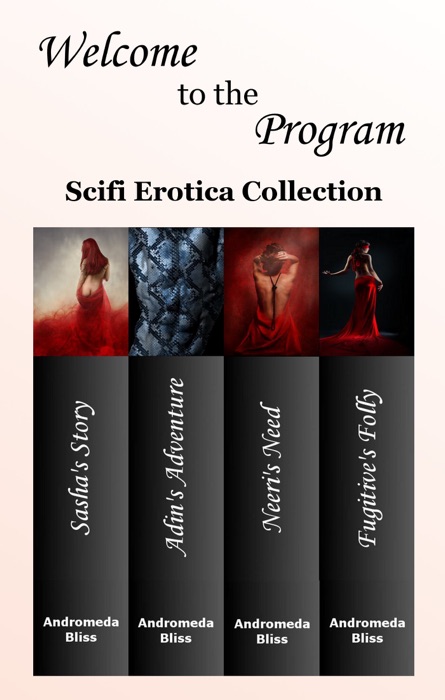 Welcome to the Program, SciFi Erotica Collection