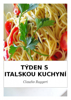 Týden S Italskou Kuchyní - Claudio Ruggeri