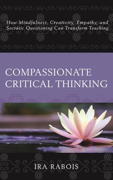 Compassionate Critical Thinking