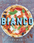 Bianco - Chris Bianco