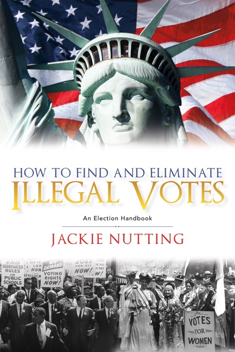 How to Find and Eliminate Illegal Votes