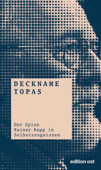 Deckname Topas - Karl Rehbaum & Klaus Eichner