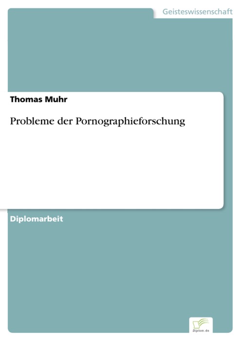 Probleme der Pornographieforschung