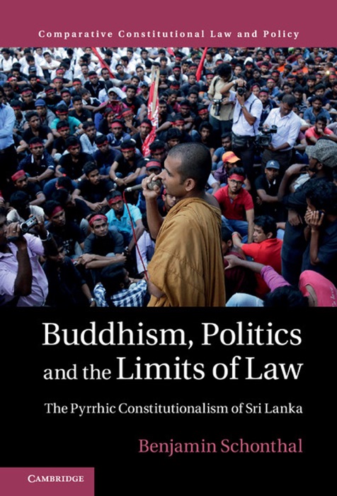 Buddhism, Politics and the Limits of Law