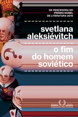 Capa do livro O Fim do Homem Soviético de Svetlana Aleksiévitch
