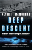 Deep Descent - Kevin F. McMurray