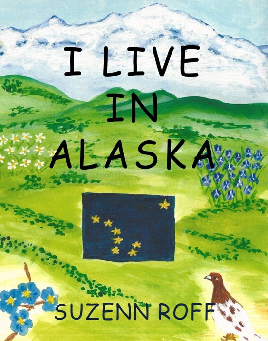 I Live in Alaska