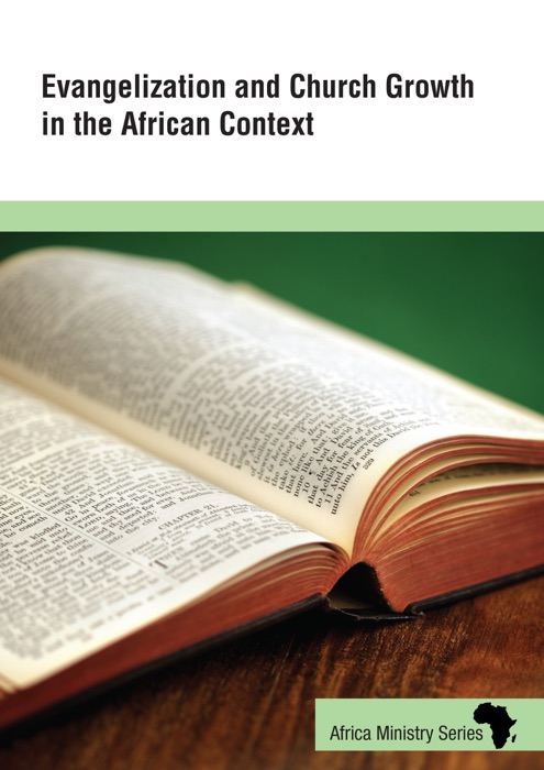 Evangelization and Church Growth in the African Context