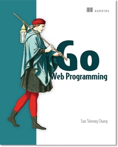 Go Web Programming - Sau Sheong Chang