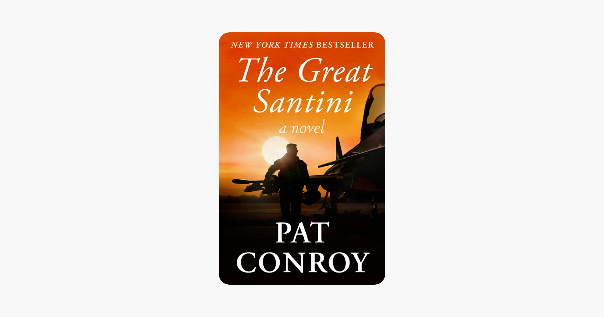 68  The Great Santini Online Book from Famous authors